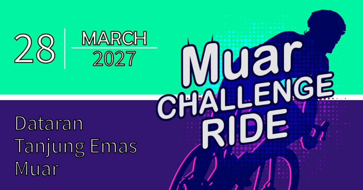 Muar Challenge Ride 2027